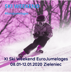 XI Ski Weekend EuroJumelages 08.01-12.01.2020 Zieleniec  SKI WEEKEND #EuroJumelages