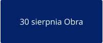 30 sierpnia Obra