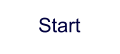 Start