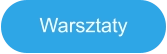 Warsztaty