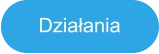 Działania