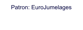 Patron: EuroJumelages